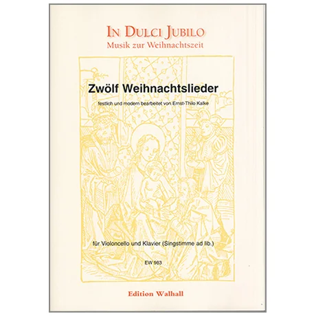 Kalke, E.-T.: Zwölf Weihnachtslieder
