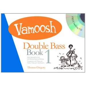 Gregory, T.: Vamoosh Double Bass Book 1 (+CD)