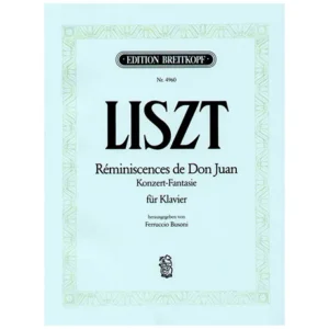 Liszt, F.: Réminiscences de Don Juan
