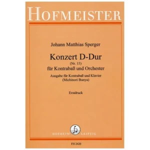 Sperger, J. M.: Kontrabasskonzert Nr. 15 D-Dur