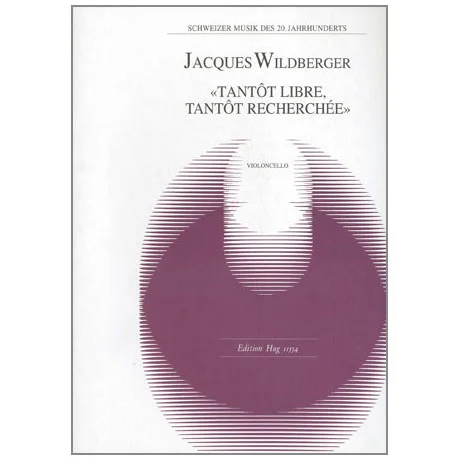Wildberger, J.: Tantôt libre, tantôt recherchée