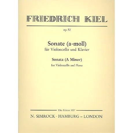 Kiel, F.: Sonate Op. 52 a-Moll
