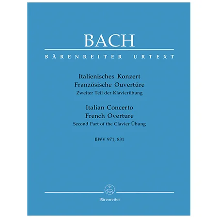 Bach, J. S.: Italienisches Konzert / Französische Ouvertüre BWV 971, 831