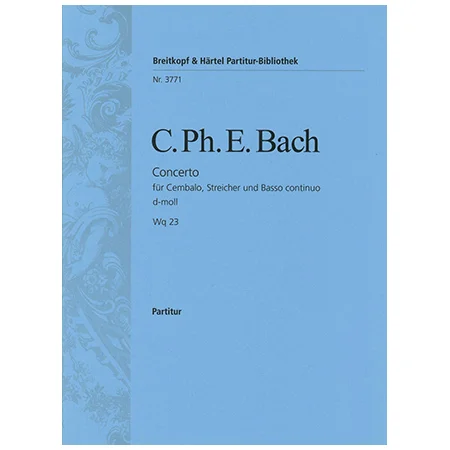 Bach, C. P. E.: Cembalokonzert d-Moll Wq 23