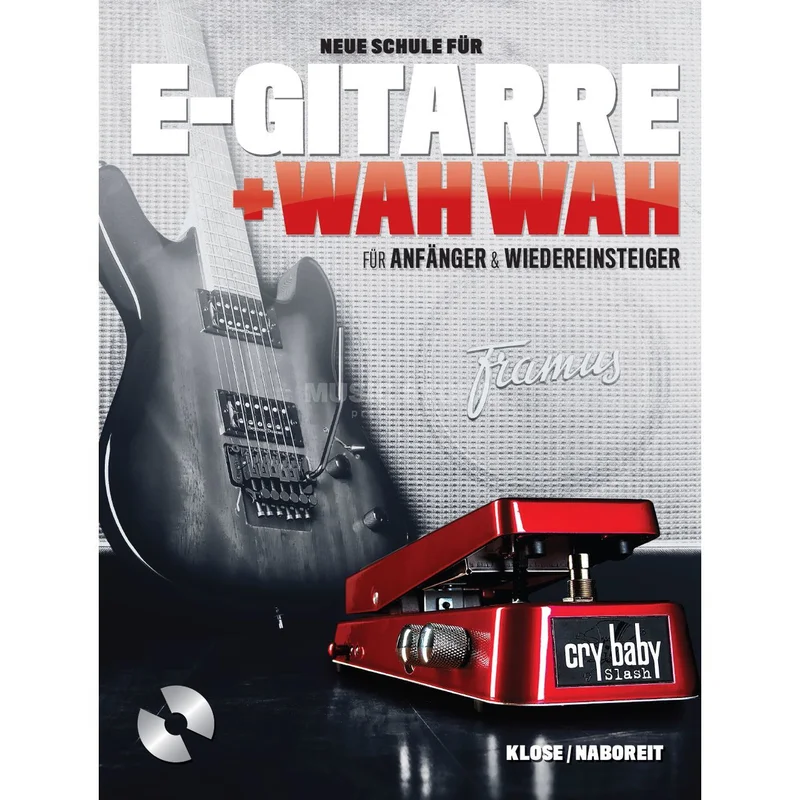 Bosworth Music Neue Schule für E-Gitarre + Wah Wah!