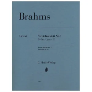 Brahms, J.: Streichsextett Nr. 1 Op. 18 B-Dur