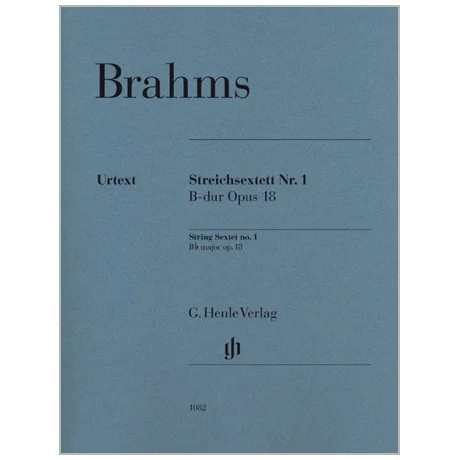 Brahms, J.: Streichsextett Nr. 1 Op. 18 B-Dur