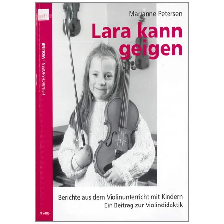 Petersen, M.: Lara kann geigen