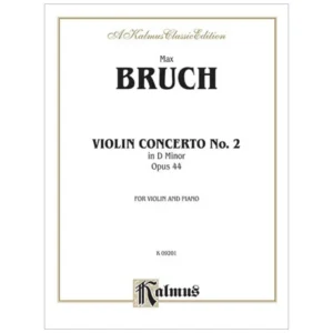 Bruch, M.: Violin Concerto No. 2 in D Minor Op. 44