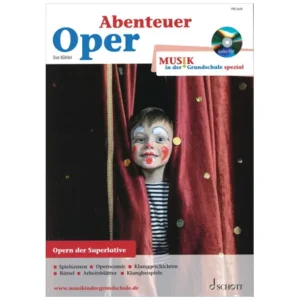 Köhler, E.: Abenteuer Oper (+CD)