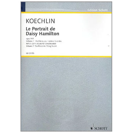 Koechlin, Ch.: Le Portrait de Daisy Hamilton Op. 140 (1934-1938)