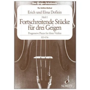 Doflein, E.: Das Geigen-Schulwerk Triobuch Band 1
