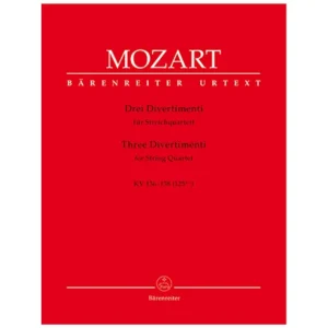 Mozart, W. A.: 3 Divertimenti KV 136-138