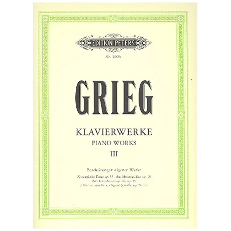 Grieg, E.: Verschiedene Kompositionen III