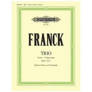 Franck, C.: Klaviertrio Op. 1/1 Fis-Dur