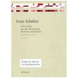 Schubert, F.: 8 Lieder aus ‘Die Winterreise’