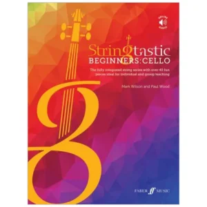 Wilson, M. / Wood, P.: Stringtastic Beginners: Cello (+Online Audio)