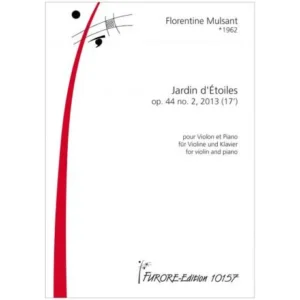 Mulsant, F.: Jardin d’Étoiles Op. 44/2 (2013)
