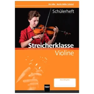 Adler, U./Müller Schmied, M.: Streicherklasse – Schülerheft (+Online Audio)