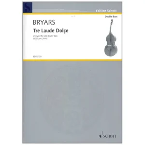 Bryars, G.: Tre Laude Dolçe