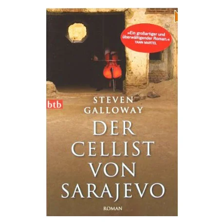 Galloway, S.: Der Cellist von Sarajevo