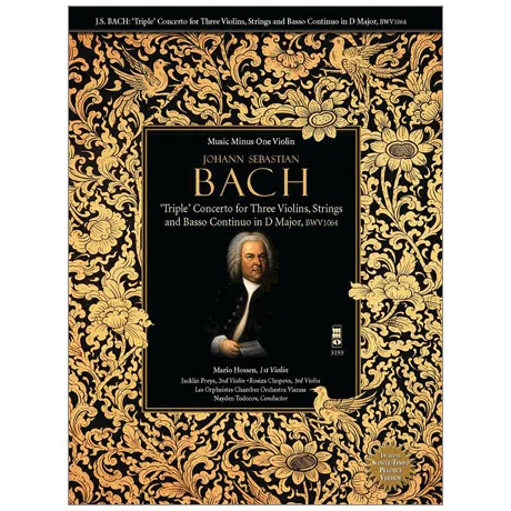 Bach, J. S.: Triple Concerto for 3 violins, strings and Basso Continuo BWV 164 D-Dur (+CD)