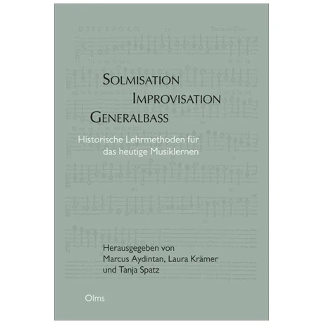 Solmisation, Improvisation, Generalbass