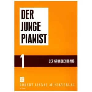 Der junge Pianist 1 – Grundlehrgang