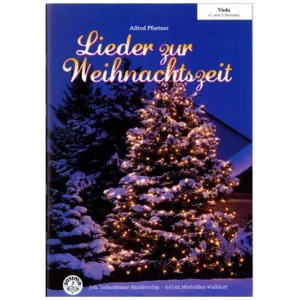 Pfortner, A.: Lieder zur Weihnachtszeit – Viola