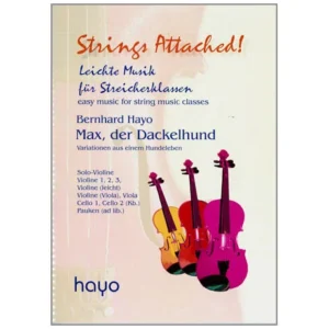 Strings Attached: Hayo, B.: Max der Dackelhund
