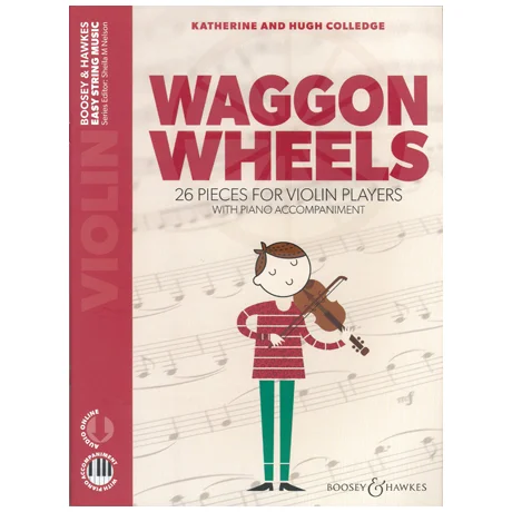 Colledge, K. & H.: Waggon Wheels for Violin (+Online Audio)