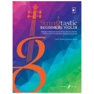 Wilson, M. / Wood, P.: Stringtastic Beginners: Violin (+Online Audio)