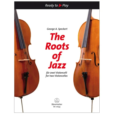 Speckert, G. A.: The Roots of Jazz