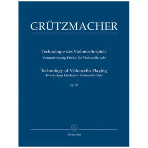 Grützmacher, F.W.: Technologie des Violoncellospiels Op. 38
