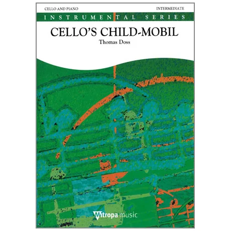 Doss, T.: Cello’s Child-Mobil