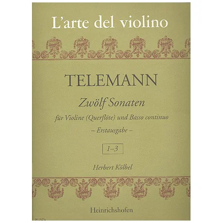 Telemann, G. Ph.: 12 Violinsonaten Band 1 (Nr. 1-3)