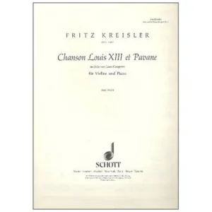 Kreisler, F.: Chanson Louis XIII et Pavane
