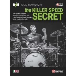 R.Merlini the Killer Speed Secret l’esclusiva tecnica di velocità delle mani per batteria