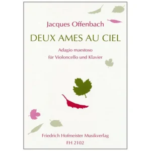 Offenbach, J.: Deux Ames au Ciel