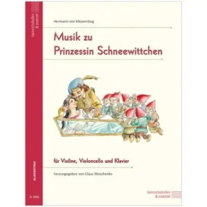 Meysenbug, H. v.: Musik zu Prinzessin Schneewittchen