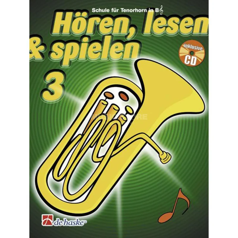 De Haske Hören, lesen, spielen, Band 3 Tenorhr./Euph.in B, Buch & CD