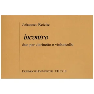 Reiche, J.: Incontro – Duo per clarinetto e violoncello