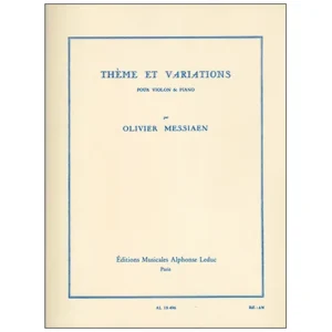 Messiaen, O.: Thèmes et variations