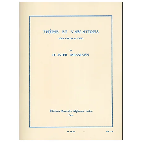 Messiaen, O.: Thèmes et variations