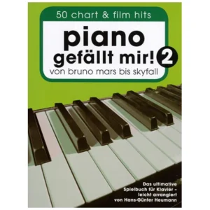 Piano gefällt mir! 50 Chart und Film Hits Band 2
