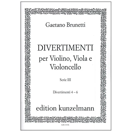 Brunetti, G.: Divertimenti 4-6