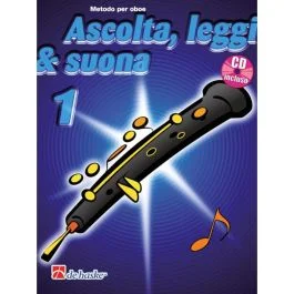 Ascolta, Leggi & Suona!Oboe Vol.1 con cd