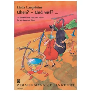 Langeheine, Linda: Üben? Und wie?