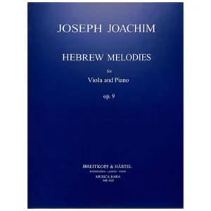 Joachim, J.: Hebräische Melodien Op. 9