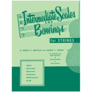 Whistler, H. S.: Intermediate Scales And Bowings – Violin